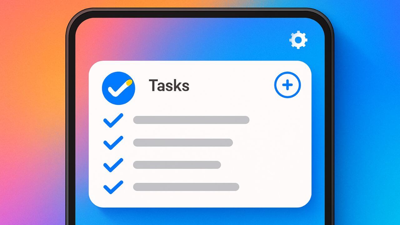Add a Google Tasks Widget for Quick Access